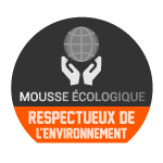 Respectueux de l'environnement - Mousse écologique